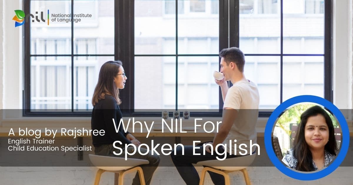 Why NIL is the best online coaching site for spoken English in India.